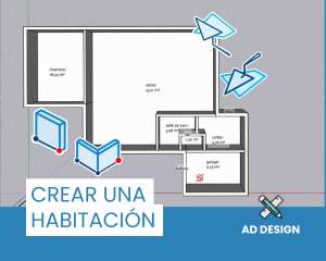 Crear una habitación con AD Design