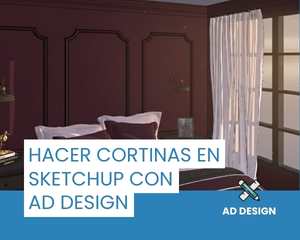 Hacer cortinas en SketchUp